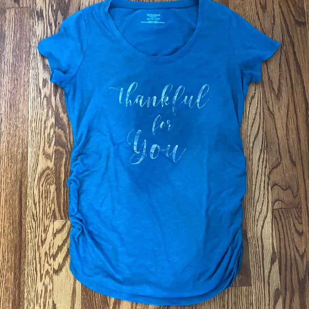 Size XS teal ”thankful for you” maternity t-shirt